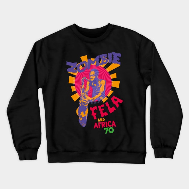 Fela Kuti's 'Zombie' Album Tribute: Psychedelic Afrobeat Illustration Crewneck Sweatshirt by Boogosh